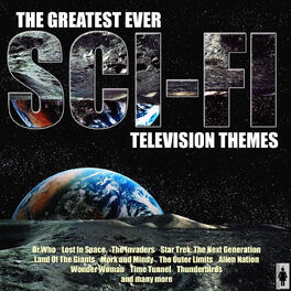 Album cover of The Greatest Ever Sci-Fi Television Themes