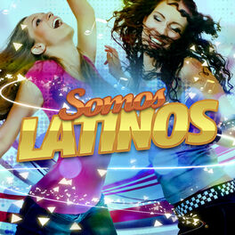 Album cover of Somos Latinos
