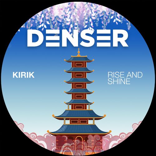  KiRiK - Rise And Shine (2023) 