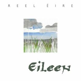 Album cover of Reel Éire