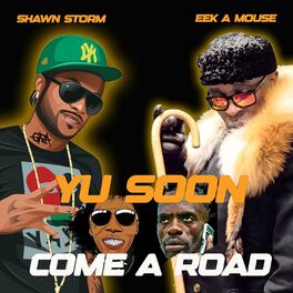 Album cover of Yu Soon Come A Road