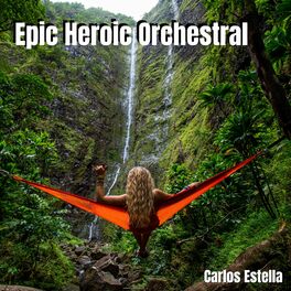 Album cover of Epic Heroic Orchestral