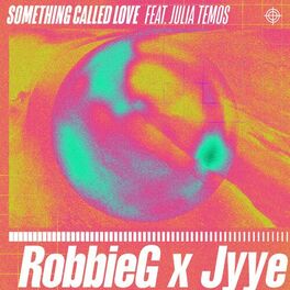 Album cover of Something Called Love (feat. Julia Temos)