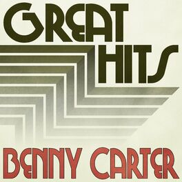 Album cover of Great Hits of Benny Carter