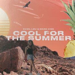 Album cover of Cool for the Summer