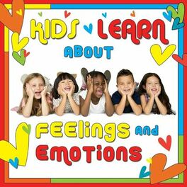 Album cover of Kids Learn About Feelings and Emotions