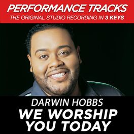 Album cover of We Worship You Today (Performance Tracks)