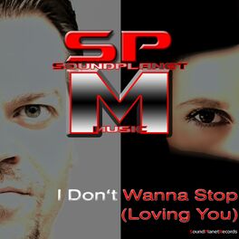 Album cover of I Don't Wanna Stop (Loving You)