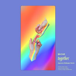Album cover of Together (Japanese Wallpaper Remix)