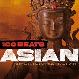 Album cover of 100 Beats Asian