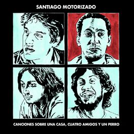 Album cover of Canciones Sobre una Casa, Cuatro Amigos y un Perro