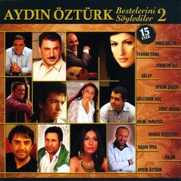 Album cover of Aydın Öztürk Bestelerini Söylediler, Vol. 2