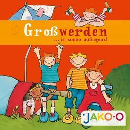 Album cover of Großwerden...ist sooo aufregend
