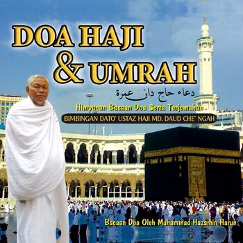 Dato Ustaz Haji Md Daud Che Ngah Niat Tawaf Wada Listen With Lyrics Deezer