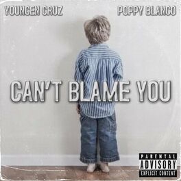 Album cover of Can't Blame You