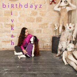 Album cover of Birthdayz