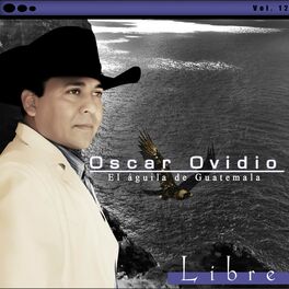 Oscar Ovidio: música, canciones, letras | Escúchalas en Deezer