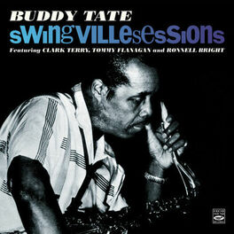 Album cover of Buddy Tate Swingville Session. Tate's Date / Tate-a-Tate / Groovin' with Buddy Tate
