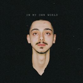 Album cover of In My Own World (feat. Nara & Cat God Prodigy)
