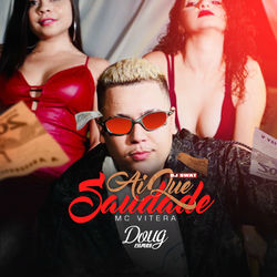 Música Ai Que Saudade de Mc Vitera