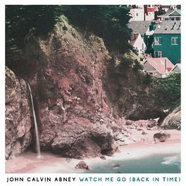 Album cover of Watch Me Go (Back in Time)