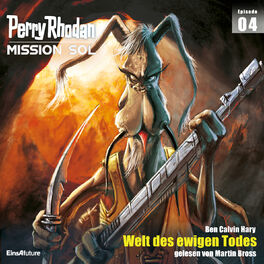 Album cover of Welt des ewigen Todes - Perry Rhodan - Mission SOL 4 (Ungekürzt)