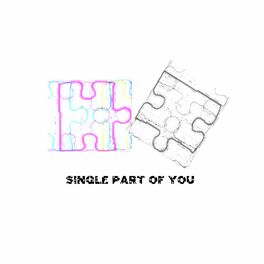 Album cover of Single Part of You