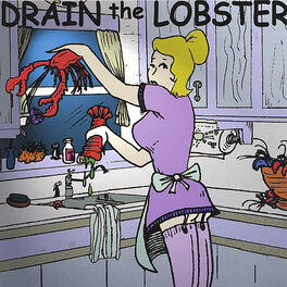 Album cover of Drain the Lobster