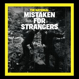 Album cover of Mistaken for Strangers