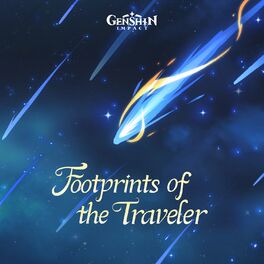 Album cover of Genshin Impact - Footprints of the Traveler (Original Game Soundtrack)