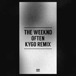 Album picture of Often (Kygo Remix)