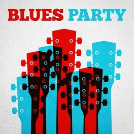 Album cover of Blues Party