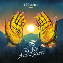 Album picture of Que la vie soit louée