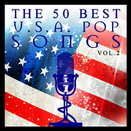 Album cover of The 50 Best USA Pop Songs Vol. 2