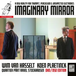 Album picture of Imaginary Mirror: A New Reality for Trumpet, Percussion & Unexpected Electronics