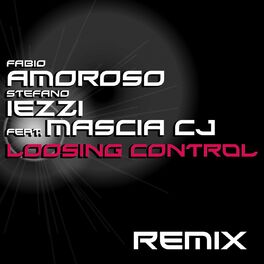 Album cover of Loosing Control (Remix)