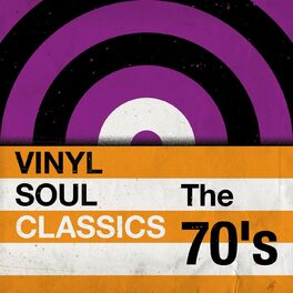 Album cover of Vinyl Soul Classics - The 70's
