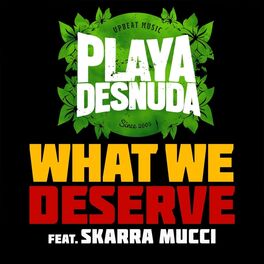 Album cover of What We Deserve