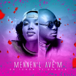 Album cover of Mennen'l Ave'm (feat. Danola)