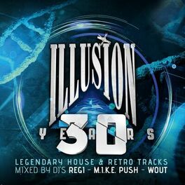 Album cover of Illusion 30 Years by Belgian Club Legends