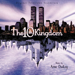 Album cover of The 10th Kingdom (Original Television Soundtrack)