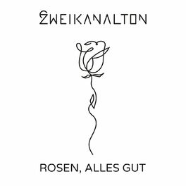 Album cover of Rosen, Alles Gut (Radio Edit)
