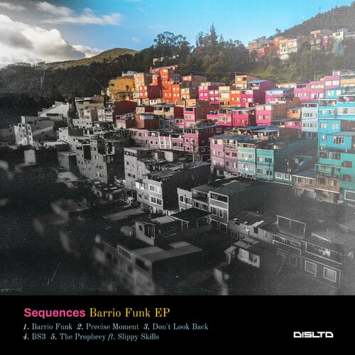  Sequences & Slippy Skills - Barrio Funk (2023) 