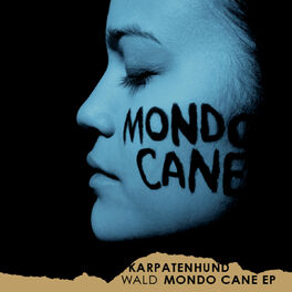 Album cover of Wald / MONDO CANE EP