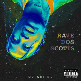 Album cover of Rave Dos Scotts