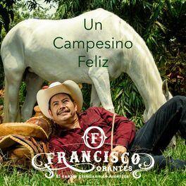 Album cover of Un Campesino Feliz