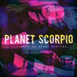 Album cover of Planet Scorpio (Ghost Stories Remix)