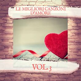 Album cover of Le Migliori Canzoni d'amore Vol.3
