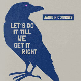 Album cover of Let's Do It Till We Get It Right