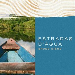 Album cover of Estradas D'água